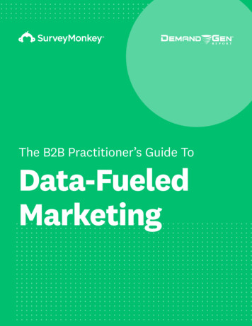 The B2B Practitioner’s Guide To Data-Fueled Marketing