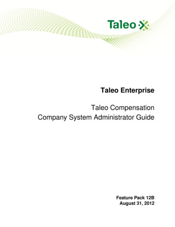 Taleo Enterprise Taleo Compensation Company System .
