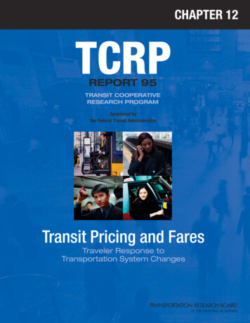 TCRP Report 95: Chapter 12 – Transit Pricing And Fares .
