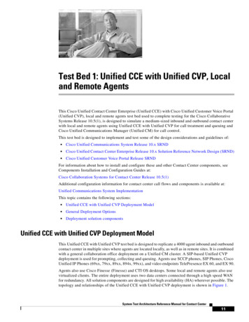 Test Bed: Unified CCE With Unified CVP, Local And Remote .