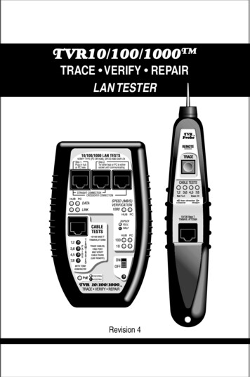 TVR10/100/1000TM TRACE VERIFY REPAIR LAN TESTER