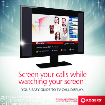 Screen Your Calls While Watching Your Screen! - Rogers