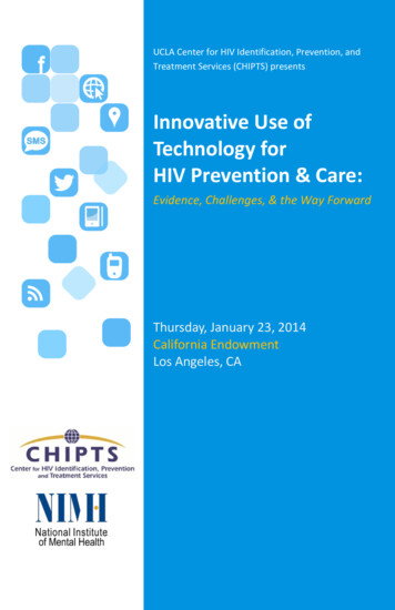 Innovative Use Of Technology For HIV Prevention & Care .