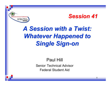 A Session With A Twist: Whatever Happened To Single Sign-on