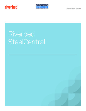 Riverbed SteelCentral - Phoenix Datacom Limited