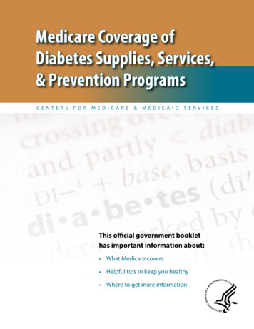 Medicare Coverage Of Diabetes Supplies, Services .