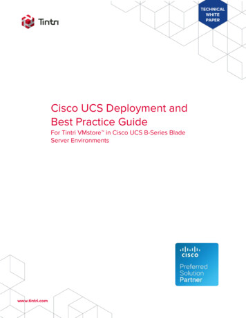Cisco UCS Deployment And Best Practice Guide