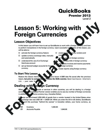 Premier 2013 Level 2 Foreign Currencies Lesson 5: Lesson .