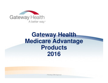 Gateway Health Medicare Advantage Products 2016