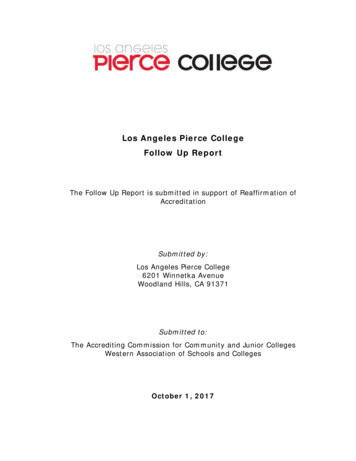 Los Angeles Pierce College Follow Up Report