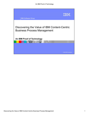 Discovering The Value Of IBM Content-Centric Business .
