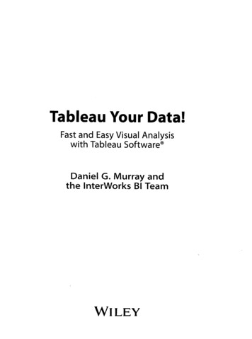 Tableau Your Data! : Fast And Easy Visual Analysis With .
