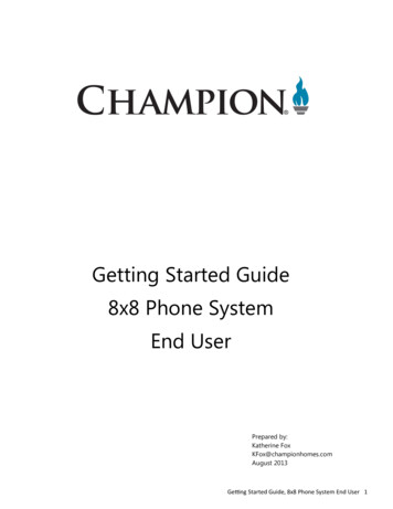 Getting Started Guide 8x8 Phone System End User