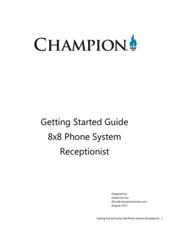 Getting Started Guide 8x8 Phone System Receptionist