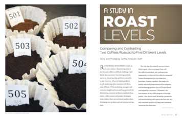 A STUDY IN ROAST LEVELS - Coffee Enterprises
