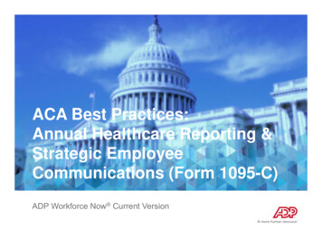ACA Best Practices: Annual Healthcare Reporting .
