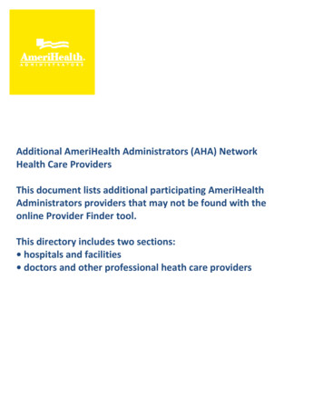 Additional AmeriHealth Administrators (AHA) Network Health .