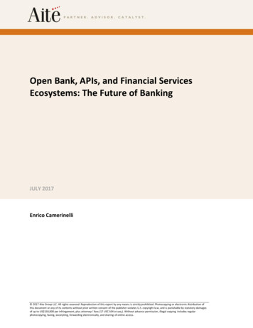 Open Bank, APIs, And Financial Services Ecosystems: The .