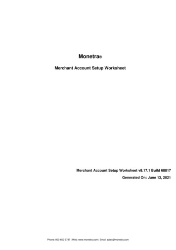 Merchant Account Setup Worksheet V8.17.1 Build 68817 .