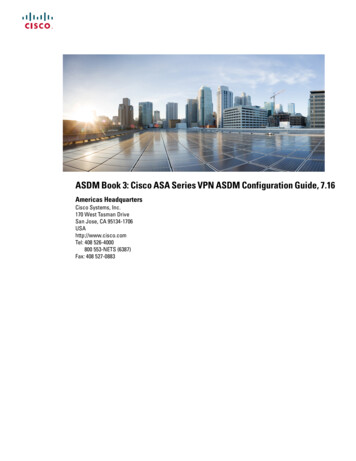 ASDM Book 3: Cisco ASA Series VPN ASDM Configuration 