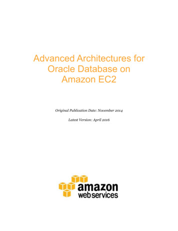 Advanced Architectures For Oracle Database On Amazon EC2