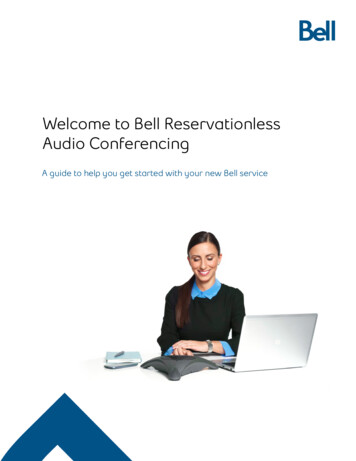 Welcome To Bell Reservationless Audio Conferencing