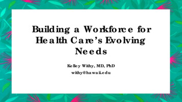 Building A Workforce For Health Care’s Evolving Needs