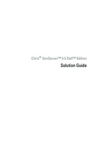 Citrix XenServer 5.5 Dell Edition Solution Guide