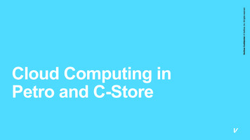 Cloud Computing In Petro And C-Store