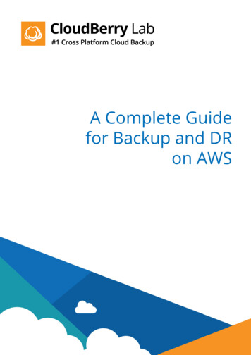 A Complete Guide For Backup And DR On AWS