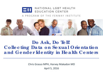 Do Ask, Do Tell! Collecting Data On Sexual Orientation And .