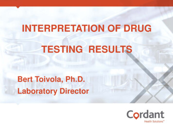 INTERPRETATION OF DRUG TESTING RESULTS