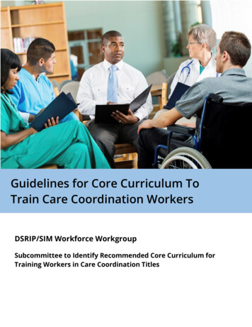 Guidelines For Core Curriculum To Train Care Coordination .