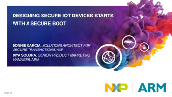 DESIGNING SECURE IOT DEVICES STARTS WITH A SECURE 