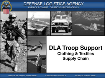 WARFIGHTER FOCUSED, GLOBALLY RESPONSIVE SUPPLY 