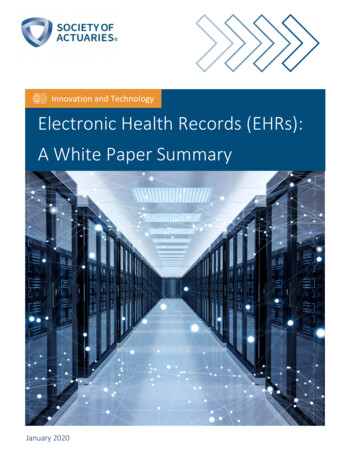 Electronic Health Records (EHRs): A White Paper Summary