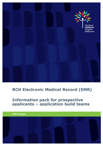 RCH Electronic Medical Record (EMR) Information Pack For .