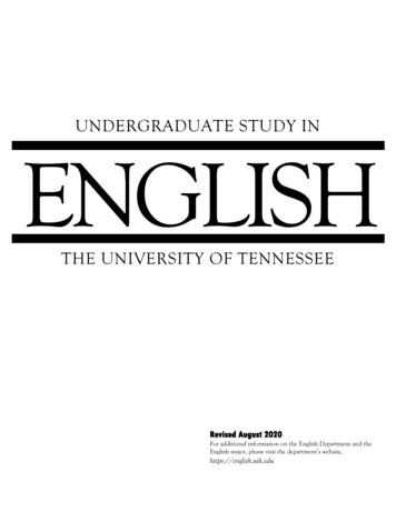 UNDERGRADUATE STUDY IN ENGLISH - English.utk.edu