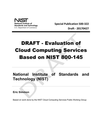 Evaluation Of Cloud Computing Services Based On NIST 800 .