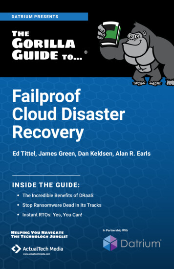 Failproof Cloud Disaster Recovery