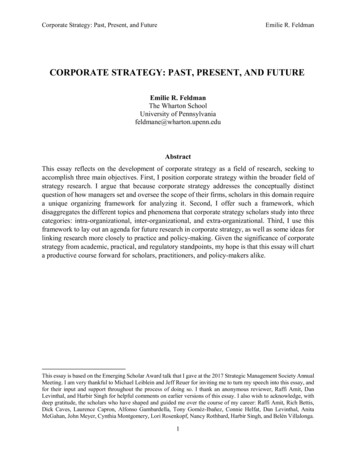 CORPORATE STRATEGY: PAST, PRESENT, AND FUTURE