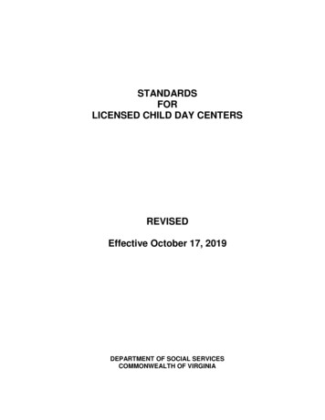 STANDARDS FOR LICENSED CHILD DAY CENTERS
