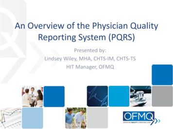 An Overview Of The Physician Quality Reporting System (PQRS)