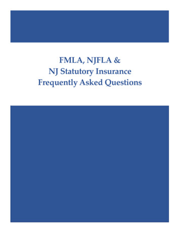 FMLA, NJFLA & NJ Statutory Insurance Frequently Asked .