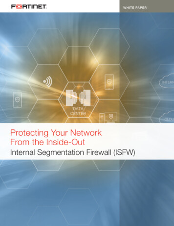 Protecting Your Network From The Inside-Out