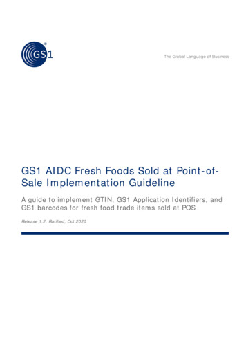GS1 AIDC Fresh Foods Sold At Point-of- Sale Implementation .