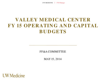 VALLEY MEDICAL CENTER FY 15 OPERATING AND CAPITAL 