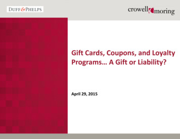 Gift Cards, Coupons, And Loyalty Programs A Gift Or .