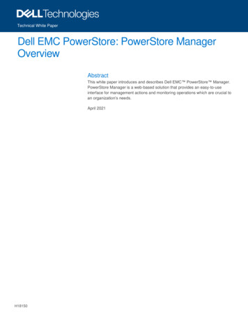 Dell EMC PowerStore: PowerStore Manager Overview