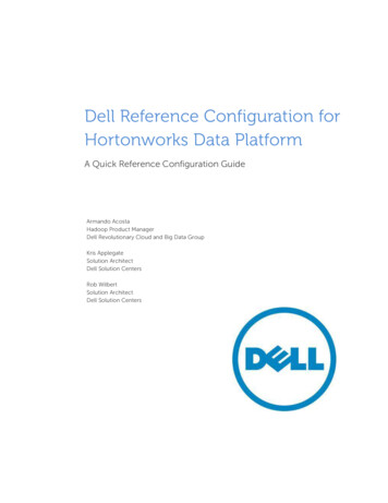 Dell Reference Configuration For Hortonworks Data Platform